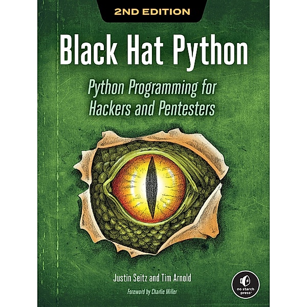 Black Hat Python, 2nd Edition, Justin Seitz, Tim Arnold