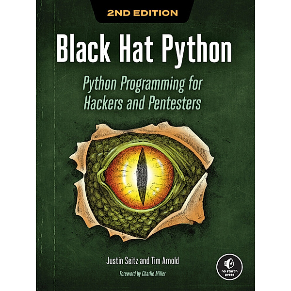 Black Hat Python, Justin Seitz, Tim Arnold