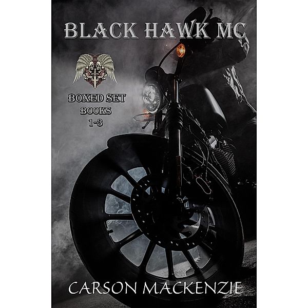 Black Hawk MC (Books 1-3), Carson Mackenzie