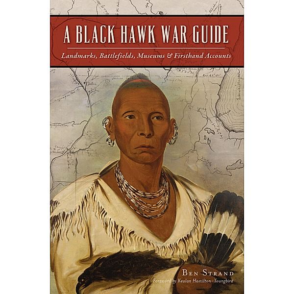 Black Hawk War Guide, Ben Strand