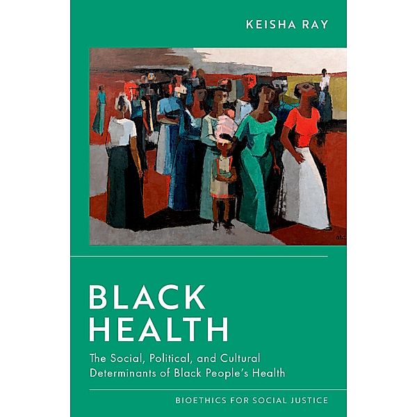 Black Health, Keisha Ray