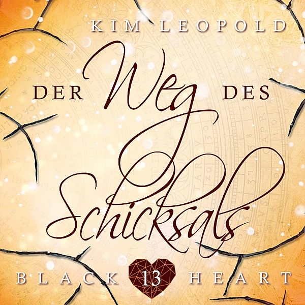Black Heart - 13 - Der Weg des Schicksals, Kim Leopold