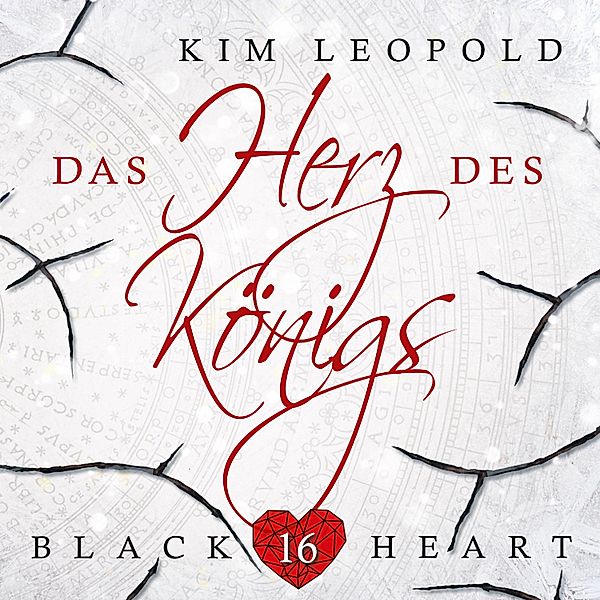 Black Heart - 16 - Das Herz des Königs, Kim Leopold