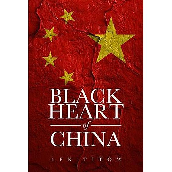 Black Heart of China, Len Titow