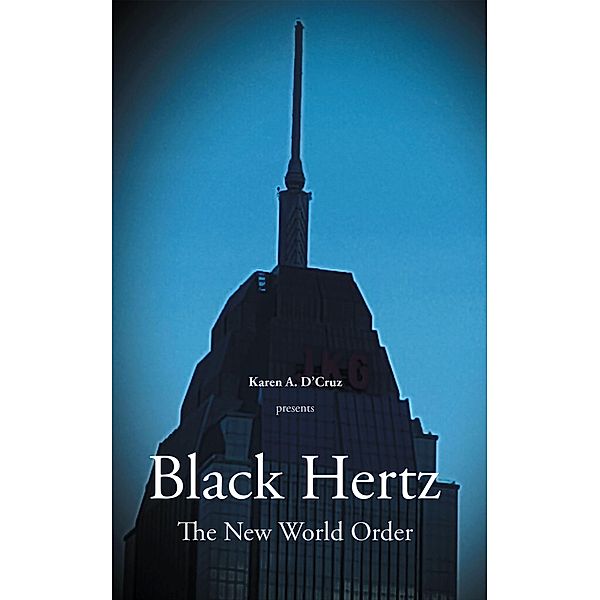 Black Hertz, Karen A. D'Cruz