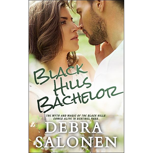 Black Hills Bachelor (BLACK HILLS RENDEZVOUS, #4) / BLACK HILLS RENDEZVOUS, Debra Salonen