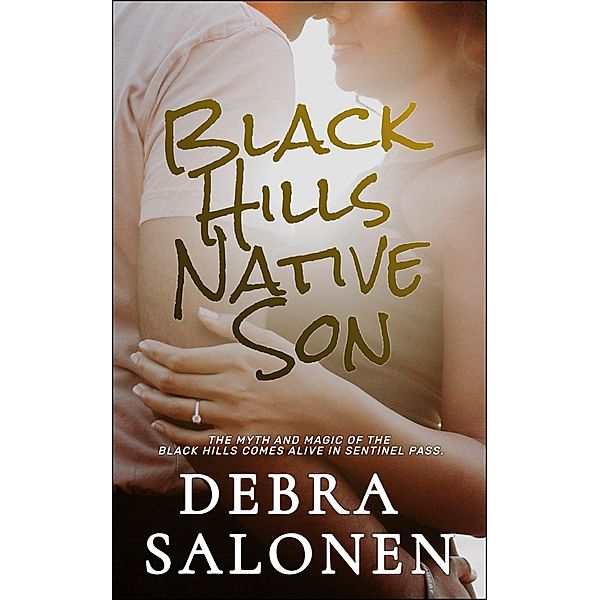 Black Hills Native Son (BLACK HILLS RENDEZVOUS, #5) / BLACK HILLS RENDEZVOUS, Debra Salonen
