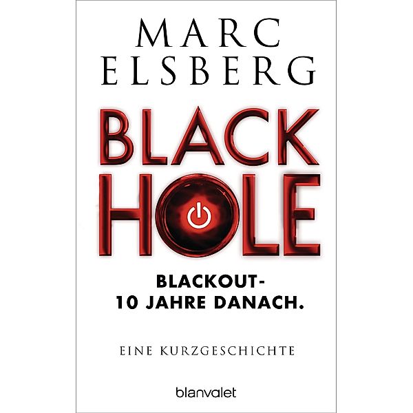 Black Hole, Marc Elsberg