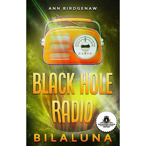 Black Hole Radio - Bilaluna / Black Hole Radio, Ann Birdgenaw
