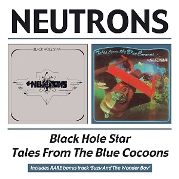 Black Hole Star/Tales Fro, Neutrons