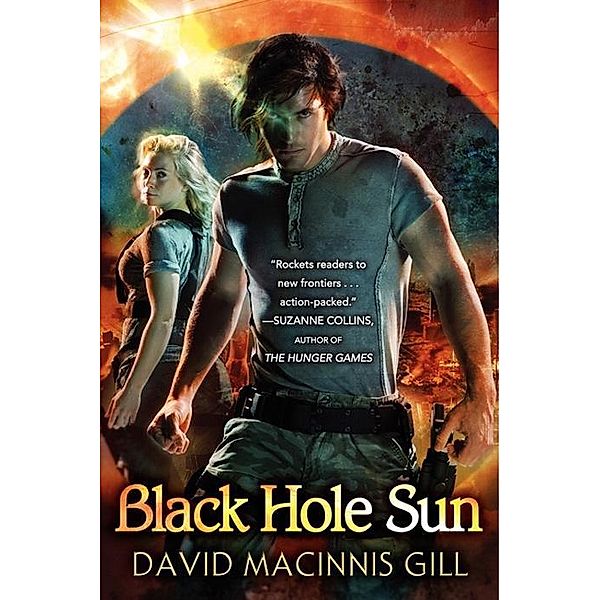 Black Hole Sun / Black Hole Sun Bd.1, David Macinnis Gill