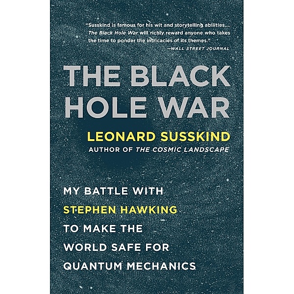 Black Hole War, Leonard Susskind