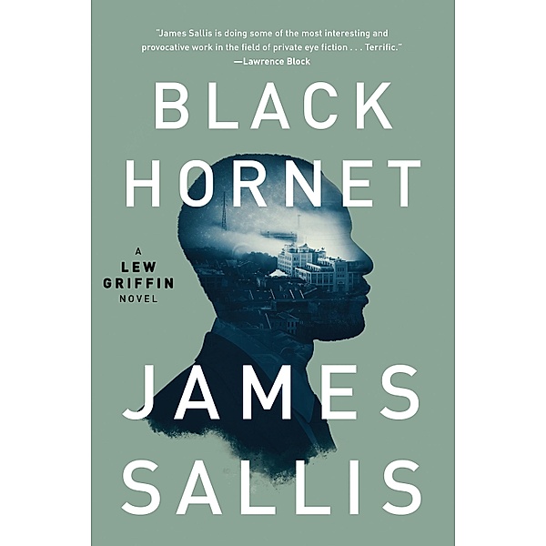 Black Hornet / A Lew Griffin Novel Bd.3, James Sallis