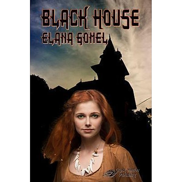 Black House / Gypsy Shadow Publishing, Elana Gomel