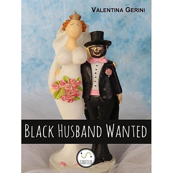 Black Husband Wanted, Valentina Gerini