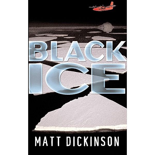 Black Ice, Matt Dickinson