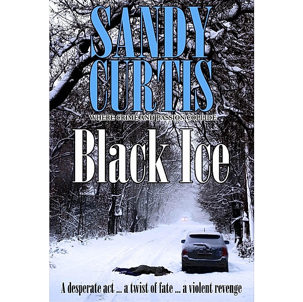 Black Ice / Clan Destine Press, Sandy Curtis