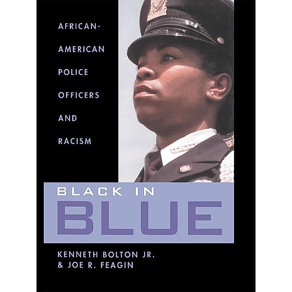 Black in Blue, Kenneth Bolton, Joe Feagin