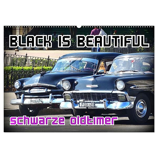 Black is Beautiful - Schwarze Oldtimer (Wandkalender 2024 DIN A2 quer), CALVENDO Monatskalender, Henning von Löwis of Menar