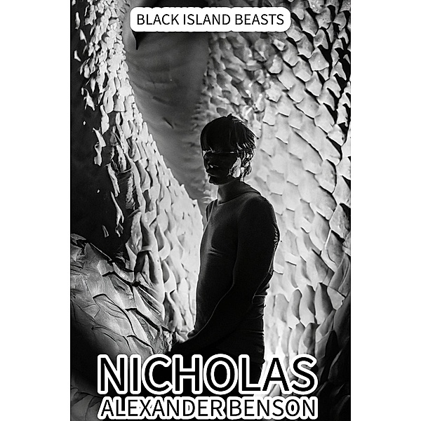 Black Island Beasts, Nicholas Alexander Benson