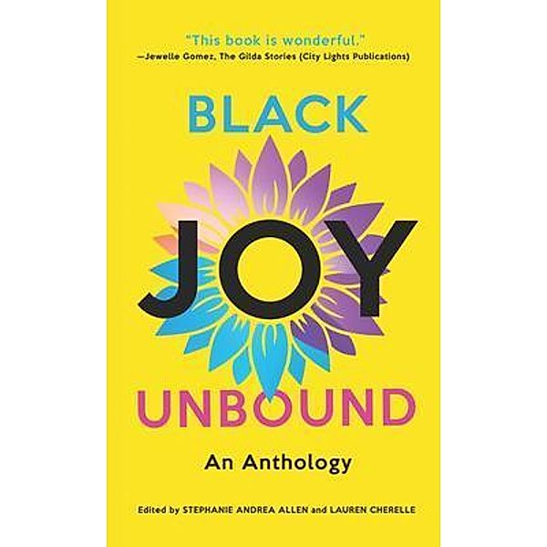 Black Joy Unbound