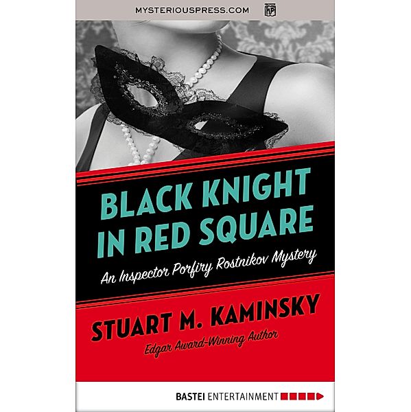 Black Knight in Red Square, Stuart M. Kaminsky