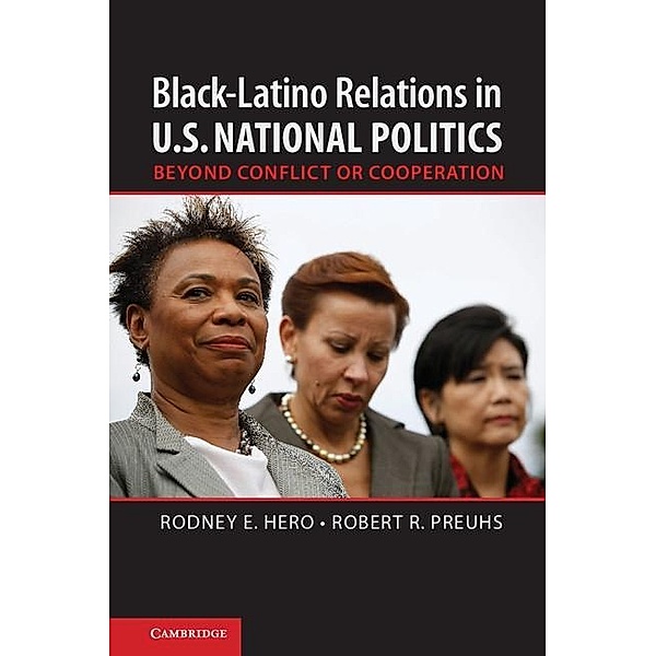 Black-Latino Relations in U.S. National Politics, Rodney E. Hero