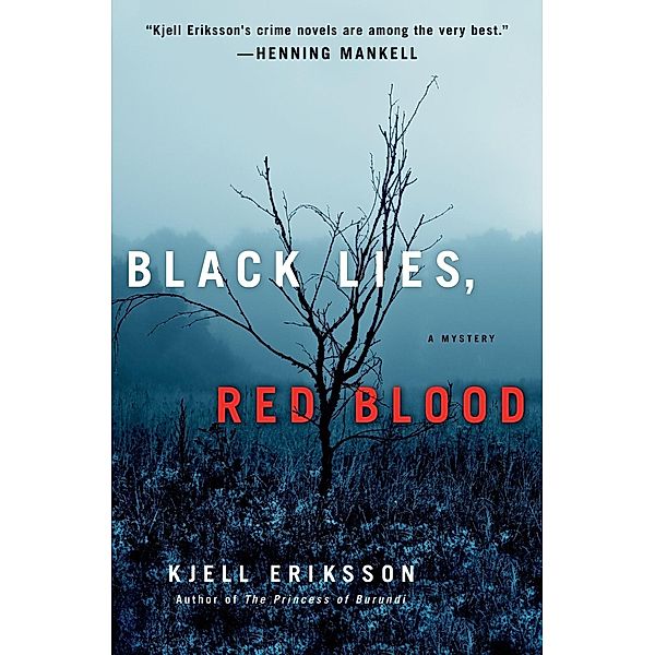 Black Lies, Red Blood / Ann Lindell Mysteries Bd.5, Kjell Eriksson