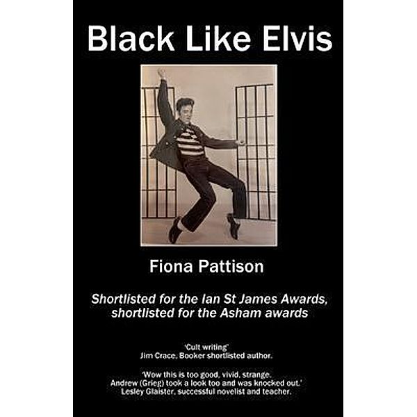 Black Like Elvis, Fiona Pattison