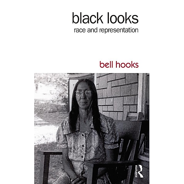Black Looks, Bell Hooks