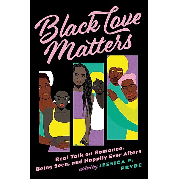 Black Love Matters, Jessica P. Pryde