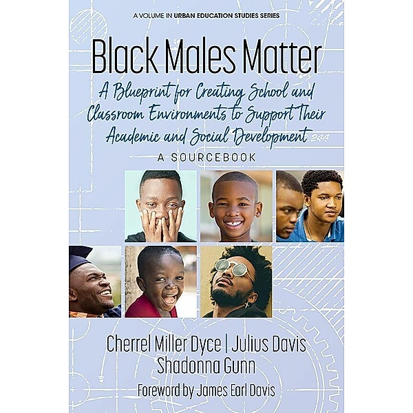Black Males Matter, Julius Davis, Cherrel Miller Dyce, Shadonna Gunn