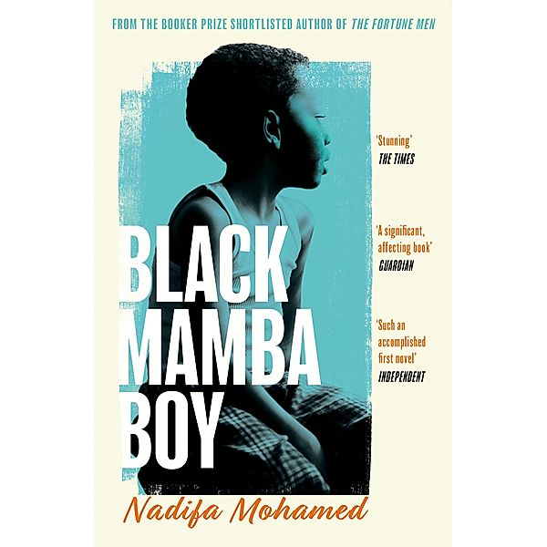 Black Mamba Boy, Nadifa Mohamed