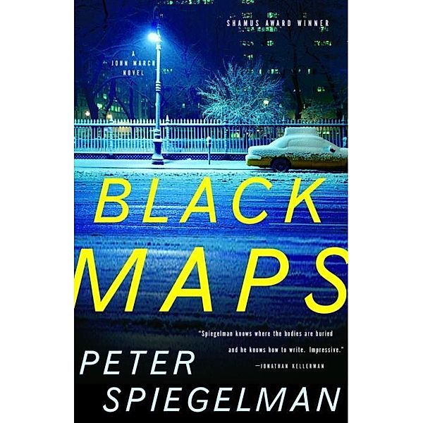 Black Maps / John March Series Bd.1, Peter Spiegelman