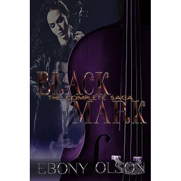 Black Mark / Black Mark, Ebony Olson