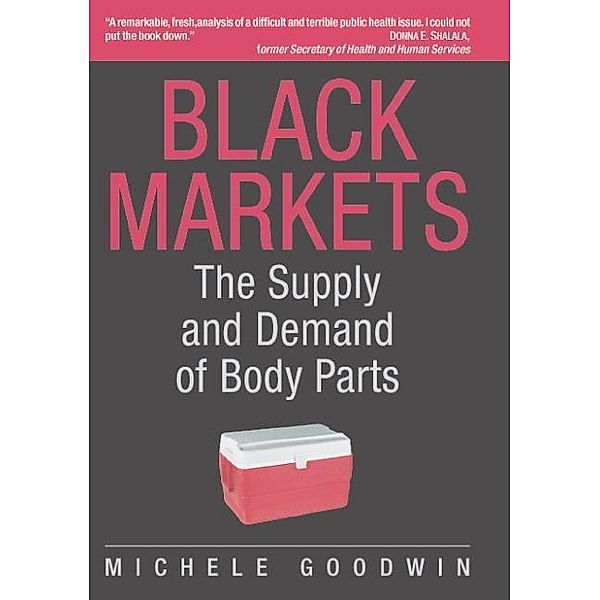 Black Markets, Michele Goodwin