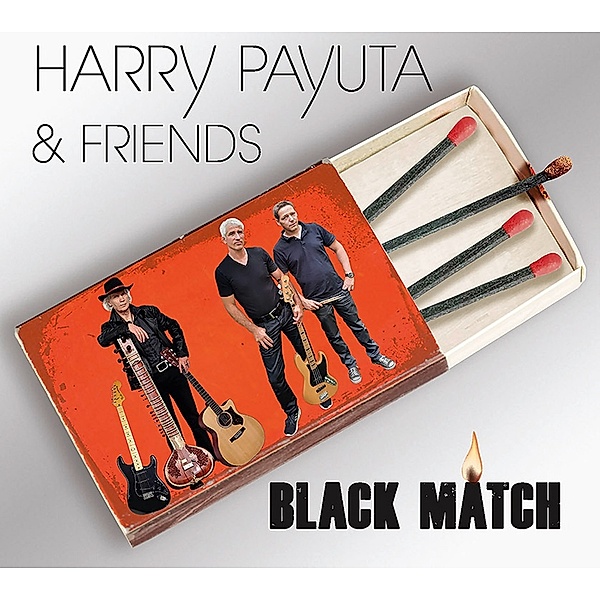 Black Match, Harry Payuta & Friends