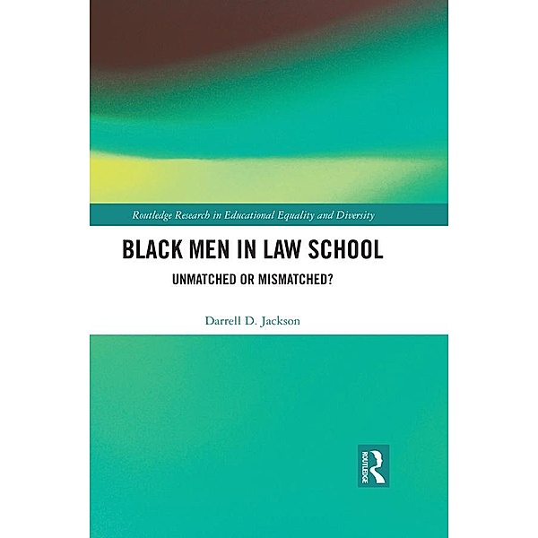 Black Men in Law School, Darrell Jackson