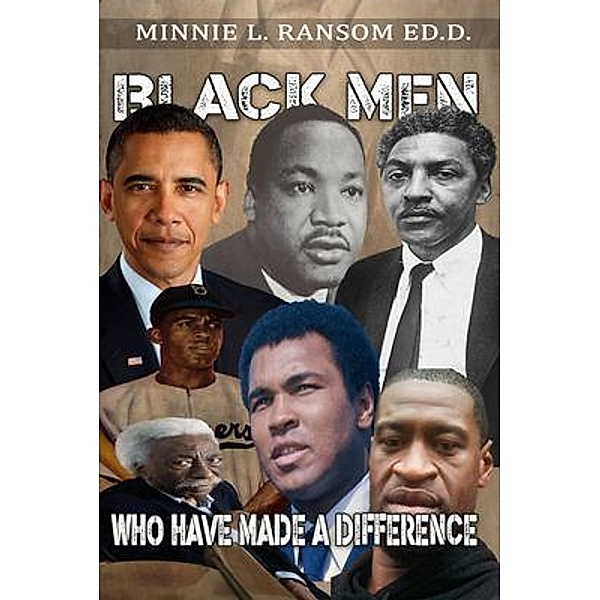 Black Men Who Have Made A Difference, Minnie Ransom