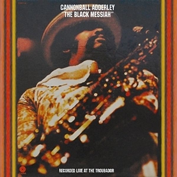 Black Messiah, Cannonball Adderley