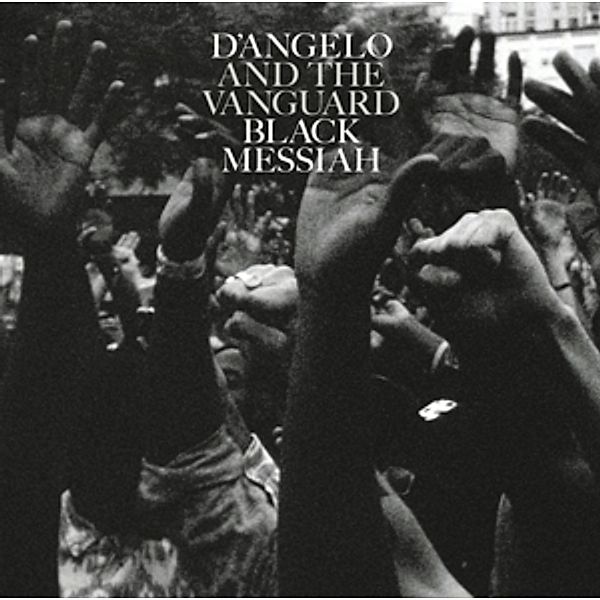 Black Messiah, D'Angelo and The Vanguard