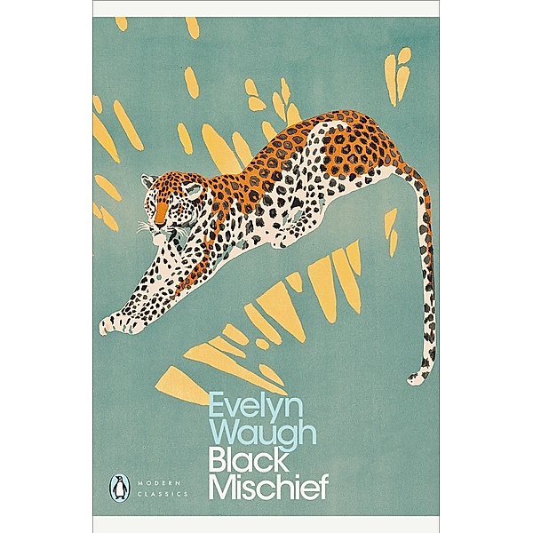 Black Mischief / Penguin Modern Classics, Evelyn Waugh