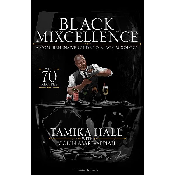 Black Mixcellence, Tamika Hall, Colin Asare-Appiah