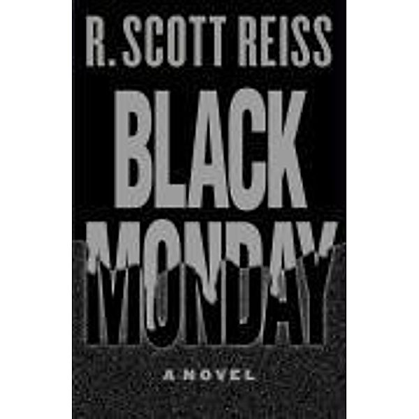 Black Monday, Bob Reiss