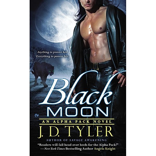 Black Moon / Alpha Pack Bd.3, J. D. Tyler