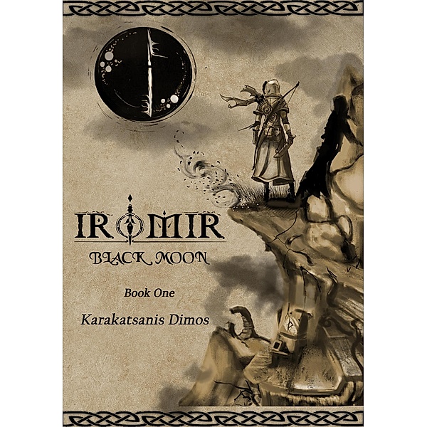 Black Moon (Iromir, #1) / Iromir, Karakatsanis Dimos