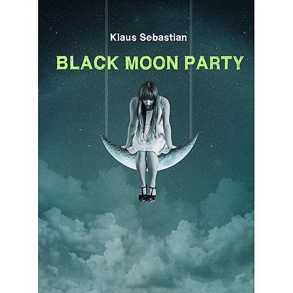 Black Moon Party, Klaus Sebastian