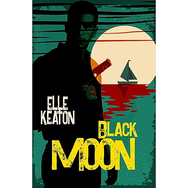 Black Moon (Veiled Intentions, #3) / Veiled Intentions, Elle Keaton