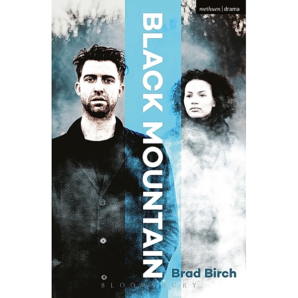 Black Mountain / Modern Plays, Brad Birch