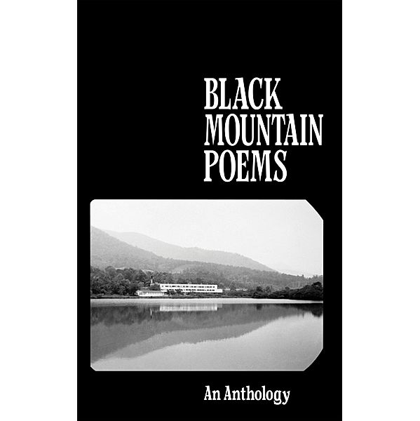 Black Mountain Poems